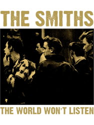 The Smiths , The Smiths T, The Smiths , World Wont Listen Ultra Soft TeeT