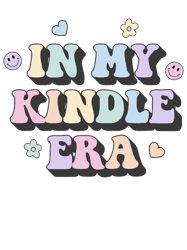 In My Kindle EraBookish Aesthetic Pastel Colors Quote