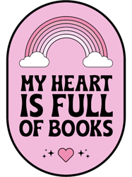 My Heart Is Full Of BooksBookish Pink Aesthetic Kindle Pastel Colors Rainbow Clouds Heart