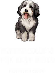 Bearded Collie is The Best Breed Funny Quote