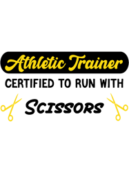 Athletic Trainer Certified To Run With Scissors