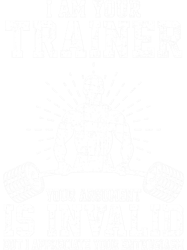 I Am Your Trainer Funny Personal Trainer fitness gym athletic Gift (1)