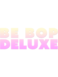 Be Bop Deluxe