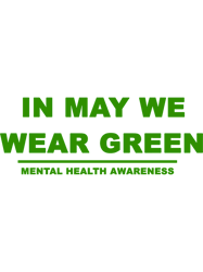 in may we wear green mental health awareness(32)