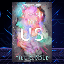 A Wish For Us  by Tillie Cole