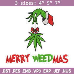 Merry weedmas embroidery design,Grinch embroidery, Chrismas design, Embroidery shirt, Embroidery file, Digital download