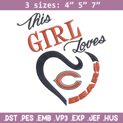 this girl loves chicago bears embroidery design, bears embroidery, nfl embroidery, sport embroidery, embroidery design.
