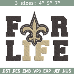 New Orleans Saints For Life embroidery design, New Orleans Saints embroidery, NFL embroidery, logo sport embroidery.