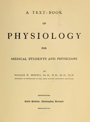 A Text Book Of Physiology for Medical Students and Physicians 1916