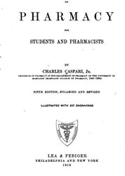 A Treatise on Pharmacy for Students and Pharmacists 1916