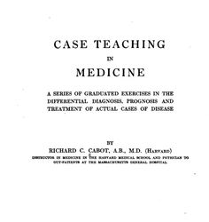 Case Teaching in Medicine 1906