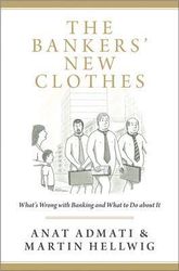 The Bankers New Clothes Whats Wrong With Banking and What to Do About It Download