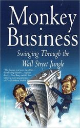 Monkey Business: Swinging Through the Wall Street Jungle Download