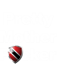 I am a Pretty Mother Focker from Trinidad and Tobago