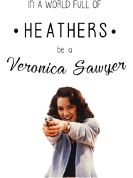 Heathers MovieVeronica Sawyer