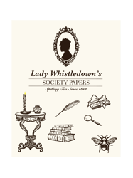Lady Whistledown Spilling Tea Since 1813