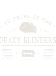 Peaky Blinders By Order of The Peaky Blinders