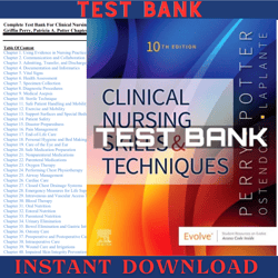 Test Bank For Clinical Nursing Skills and Techniques 10th Edition All Chapters, Complete Q  A Latest