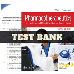 Test Bank Pharmacotherapeutics for Advanced Practice Nurse Prescribers Fifth Edition by Teri Moser Woo | All Ch