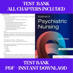 Keltners Psychiatric Nursing 9th Edition by Debbie Steele Test Bank | All Chapters Included