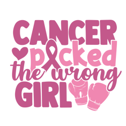 Cancer picked the wrong girl Svg, Breast Cancer Svg, Breast Cancer Awareness Svg, Cancer Ribbon Svg, File For Cricut (3)