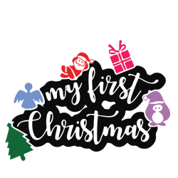 my first christmas svg, baby first christmas svg, baby xmas svg, christmas baby svg, holidays svg, digital download (2)