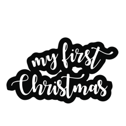 my first christmas svg, baby first christmas svg, baby xmas svg, christmas baby svg, holidays svg, digital download (6)