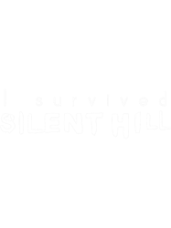 I survived Silent Hill