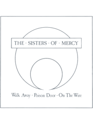 The Sisters Of Mercy Walk Away Album