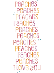 Peaches Peaches Peaches Peaches Peaches