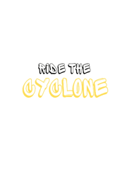 ride the cyclone Graphic