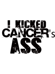 i kicked cancers ass