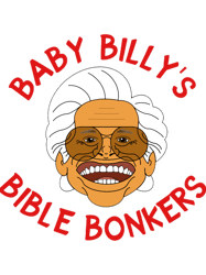 Baby Billys Bible Bonkers