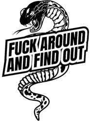FAFO Fuck Around and Find Out snake