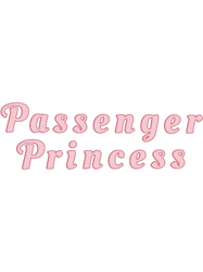 Passenger Princess Meme Passenger Seat