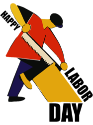 Labor Day Happy Labor Day Funny Labor Day 2018