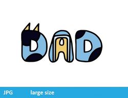 Bluey Dad Bandit jpeg image Cartoon Digital File