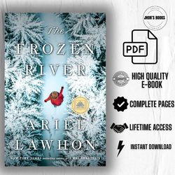 The Frozen River: A Novel by Ariel Lawhon (Ebook)