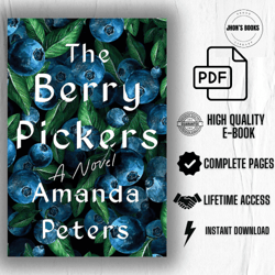 The Berry Pickers: A Novel (EBOOK)