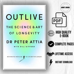 Outlive: The Science and Art of Longevity pdf