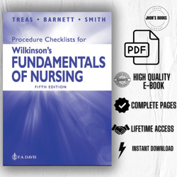 Procedure Checklists for Wilkinson's Fundamentals of Nursing Fifth Edition pdf