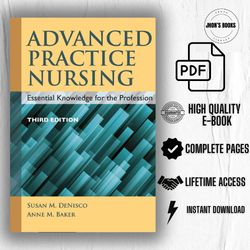 Advanced Practice Nursing: Essential Knowledge for the Profession 3rd Edition pdf