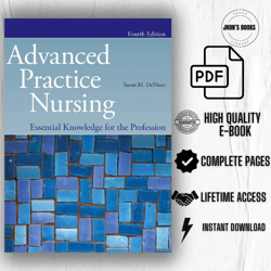 Advanced Practice Nursing: Essential Knowledge for the Profession: Essential Knowledge for the Profession 4th Edition