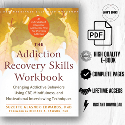 The Addiction Recovery Skills Workbook 1st edition by Suzette Glasner-Edwards