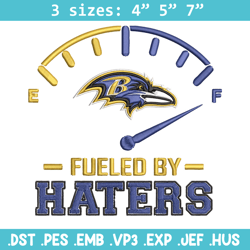 Fueled By Haters Baltimore Ravens embroidery design, Baltimore Ravens embroidery, NFL embroidery, Logo sport embroidery.
