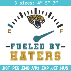 Fueled By Haters Jacksonville Jaguars embroidery design, Jaguars embroidery, NFL embroidery, logo sport embroidery.