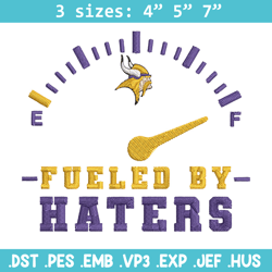 Fueled By Haters Minnesota Vikings embroidery design, Minnesota Vikings embroidery, NFL embroidery, sport embroidery.