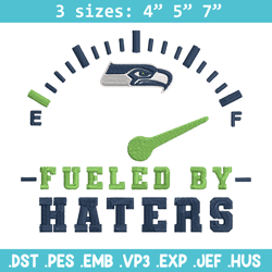Fueled By Haters Seattle Seahawks embroidery design, Seattle Seahawks embroidery, NFL embroidery, logo sport embroidery.
