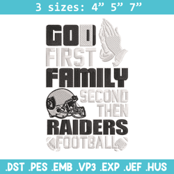 God first family second then Las Vegas Raiders embroidery design, Raiders embroidery, NFL embroidery, sport embroidery.