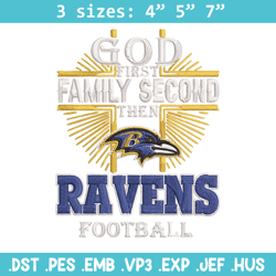 God first family second then Ravens embroidery design, Baltimore Ravens embroidery, NFL embroidery, sport embroidery.